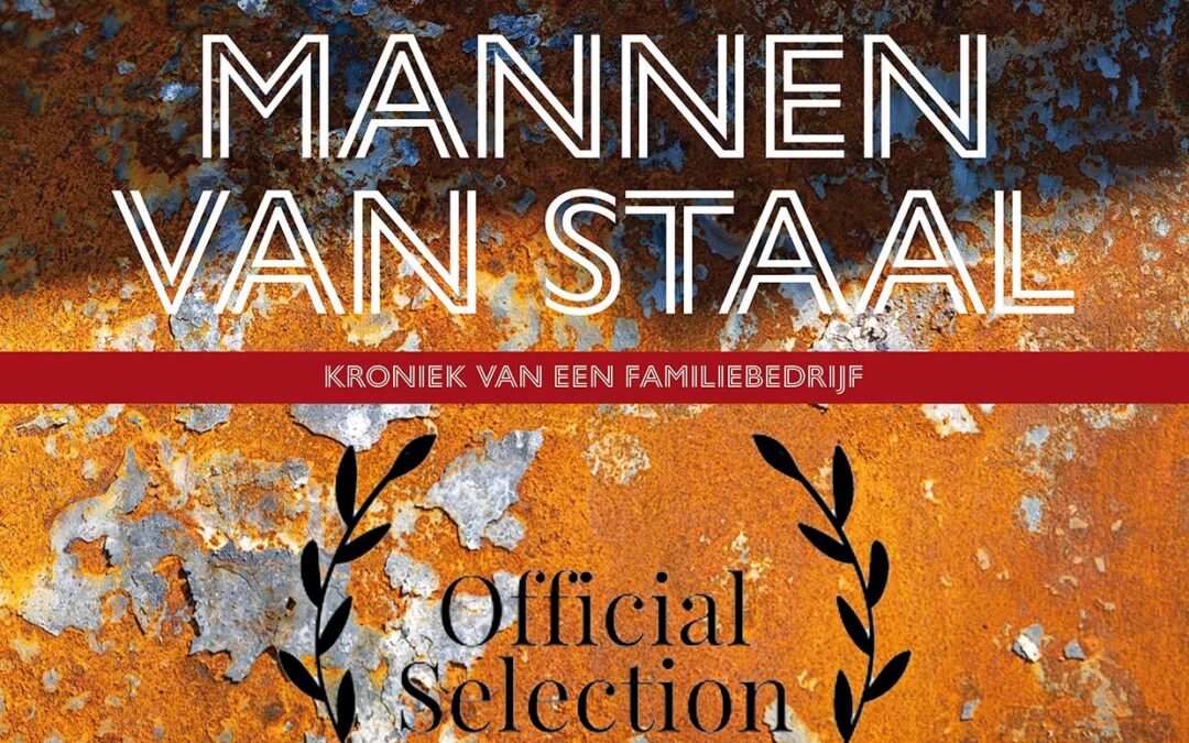 Film ‘Mannen van Staal’ wint prijs tijdens The Hague Film Festival